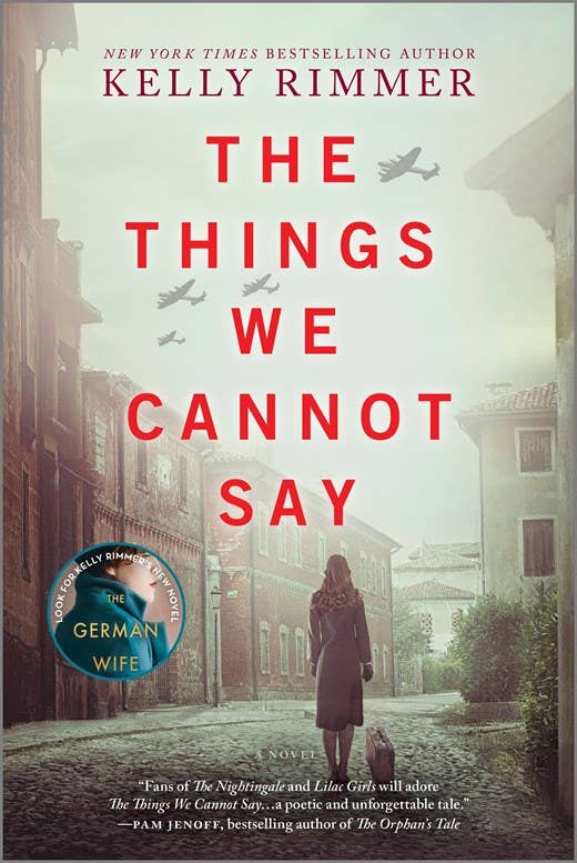 The Things We Cannot Say : Rimmer Kelly