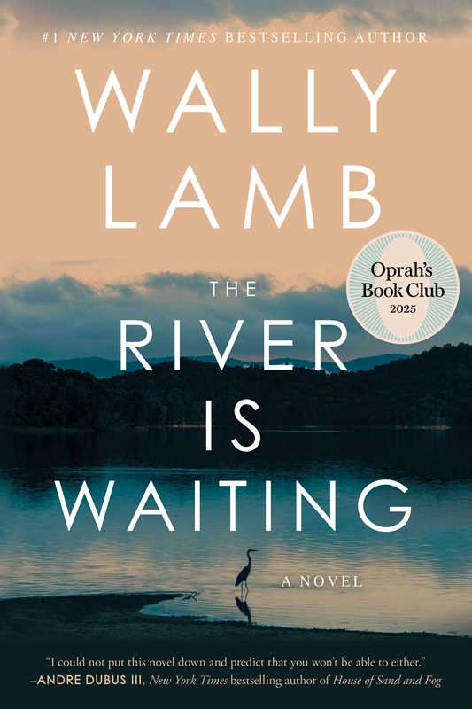 River Is Waiting (Oprah's Book Club) by Wally   Lamb