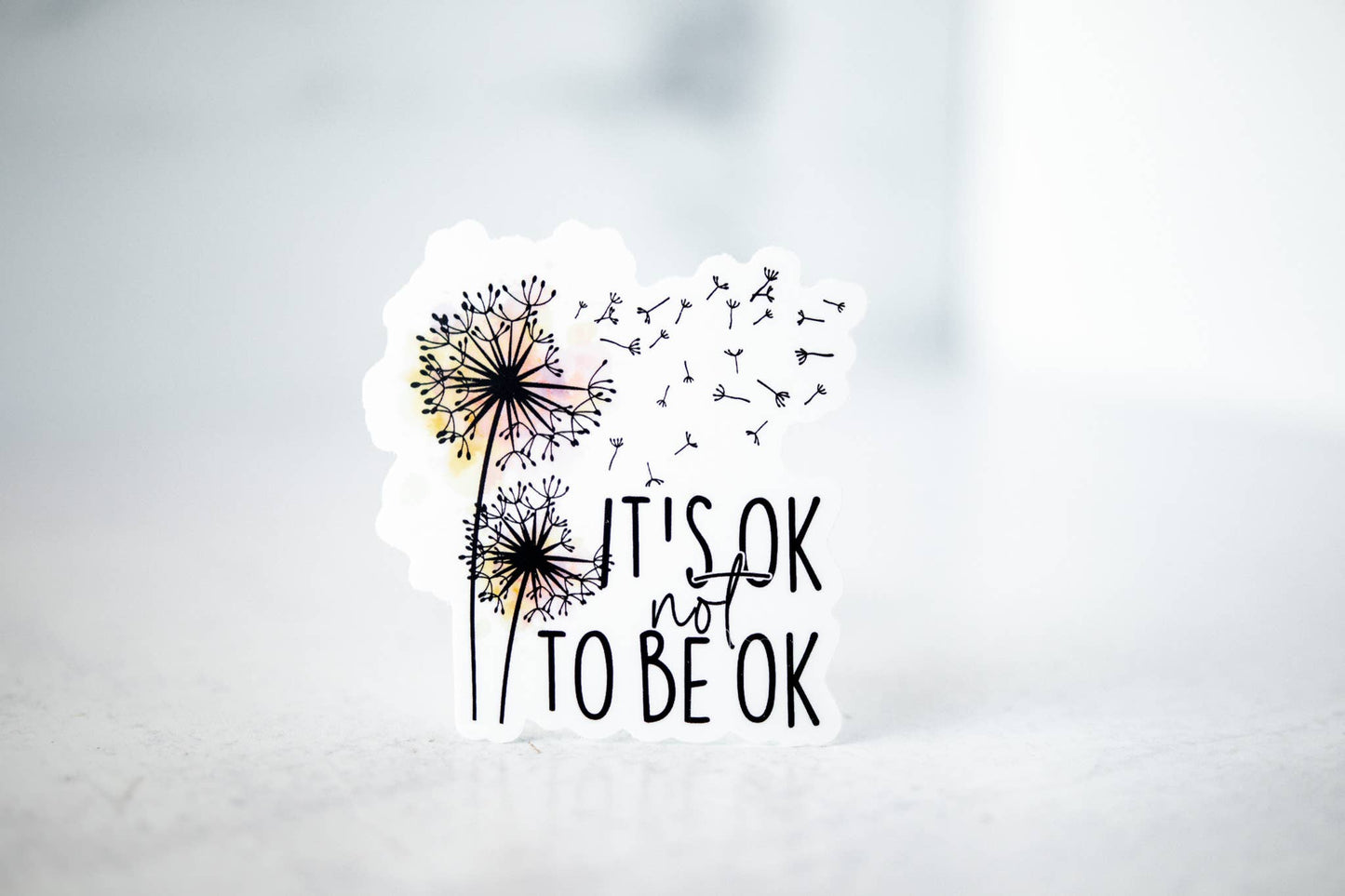 It's Ok To Not Be Ok, Vinyl Sticker, 3x3 in.