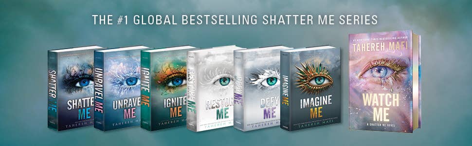 Shatter Me Deluxe Limited Edition : Tahereh Mafi