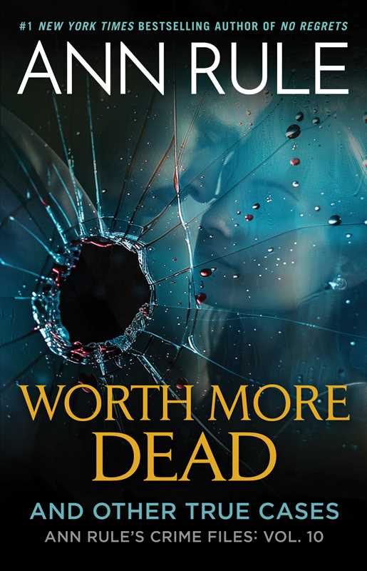 Worth More Dead by Ann   Rule